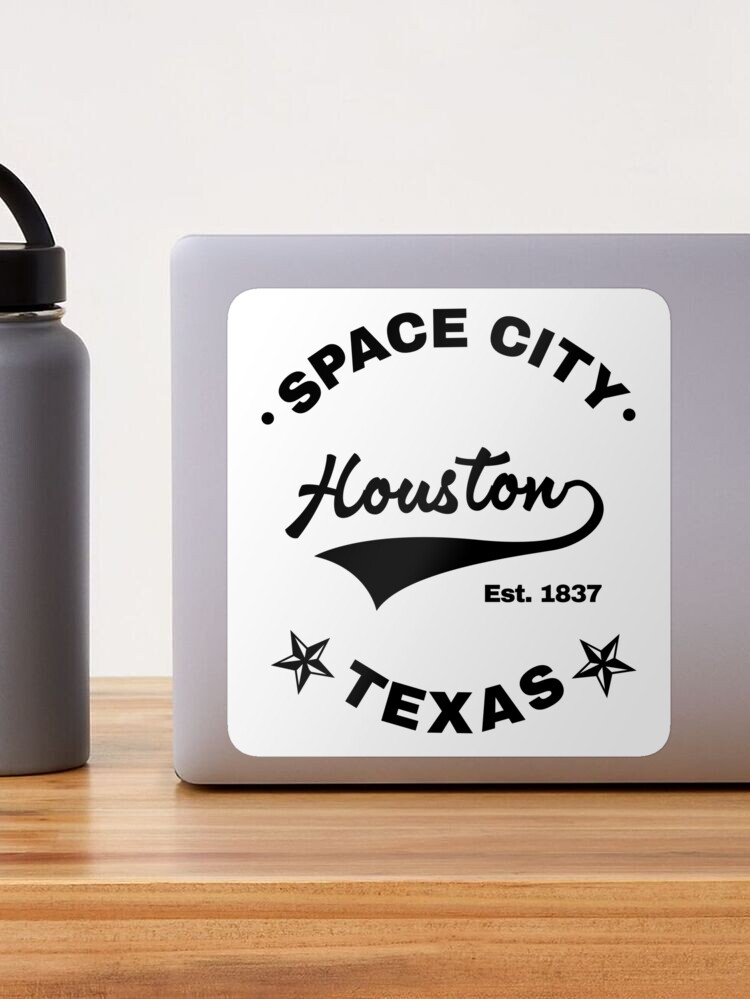 Space City Houston Sticker – JUBILEE