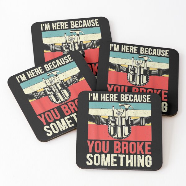 Item preview,  Mens Im Here Because You Broke Something For Handyman Handy Man designed and sold by rubysheila.