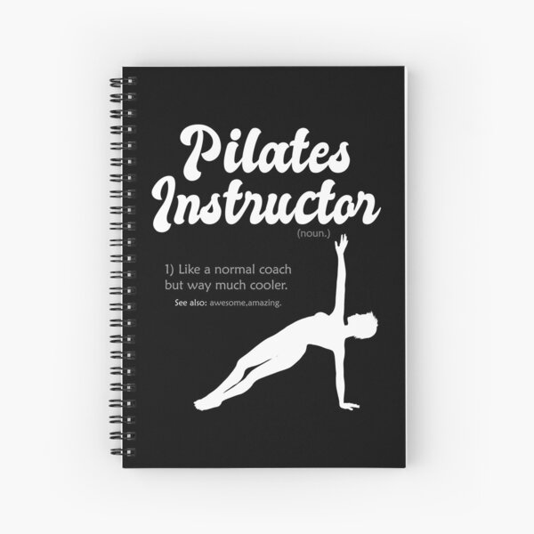 Pilates Instructor Gift: Because Badass Miracle: Pilates Instructor  Appreciation Gifts Inspirational Notebook Planner - 6x9 Daily Organizer  Journal To