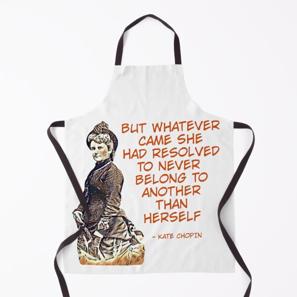 Item preview, Kate Chopin - Belonging to Yourself designed and sold by couragetoday.