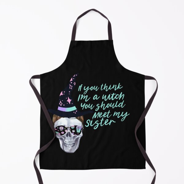 Item preview, Halloween if you think I’m a witch you should meet my sister - men/kids/ women / pastel goth Halloween designed and sold by Designs Of all kinds.