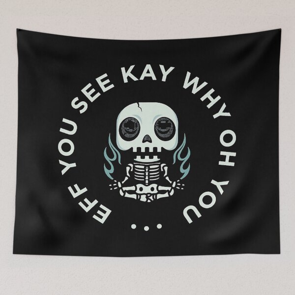 Item preview, Eff You See Kay designed and sold by dianeestrada.