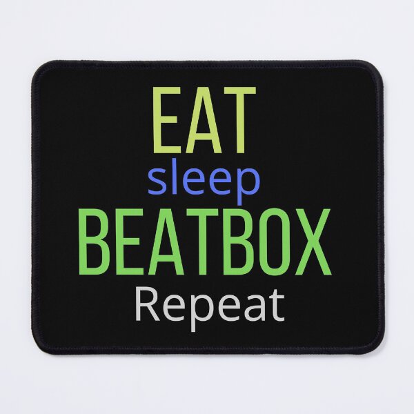 Item preview, eat sleep beatbox repeat designed and sold by Oreo2020 Creations.