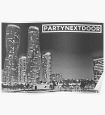PARTYNEXTDOOR: Mississauga Poster