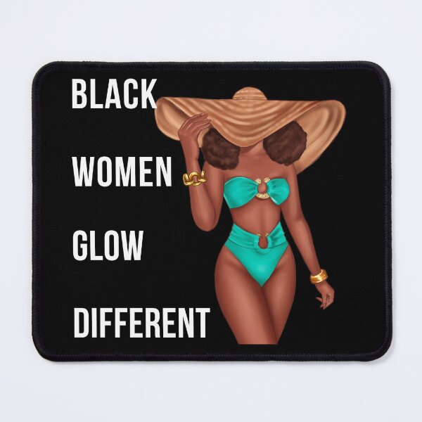 Item preview, Black Women Glow Differently designed and sold by PRB1989.