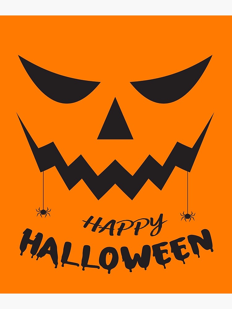 "Happy Halloween Pumpkin Face, Halloween 2021" Poster by FarissPod
