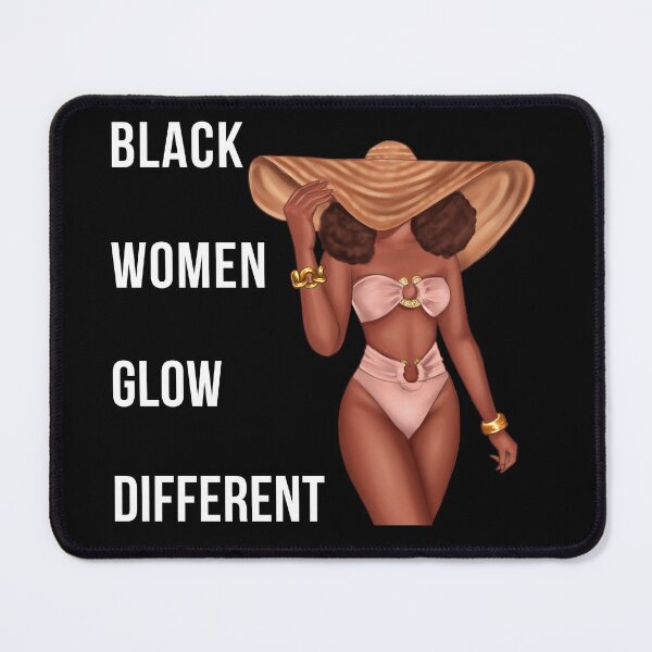 Item preview, Black Women Glow Differently designed and sold by PRB1989.