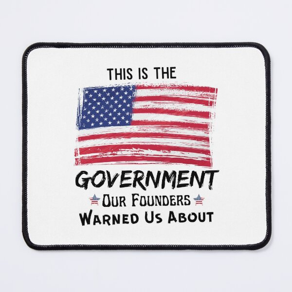 Item preview, This Is The Government Our Founders Warned Us About - Funny Political designed and sold by CreativeMansion.