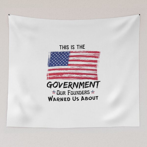 Item preview,  This Is The Government Our Founders Warned Us About - Funny Political  designed and sold by CreativeMansion.