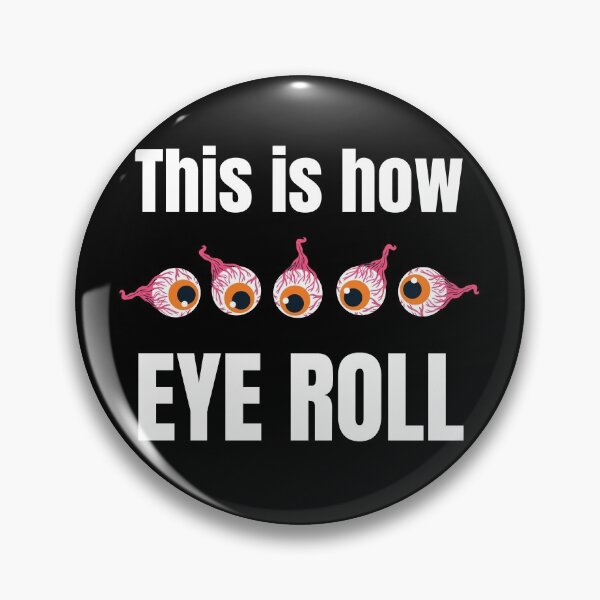 Item preview, This is how eye roll designed and sold by Caregiverology.