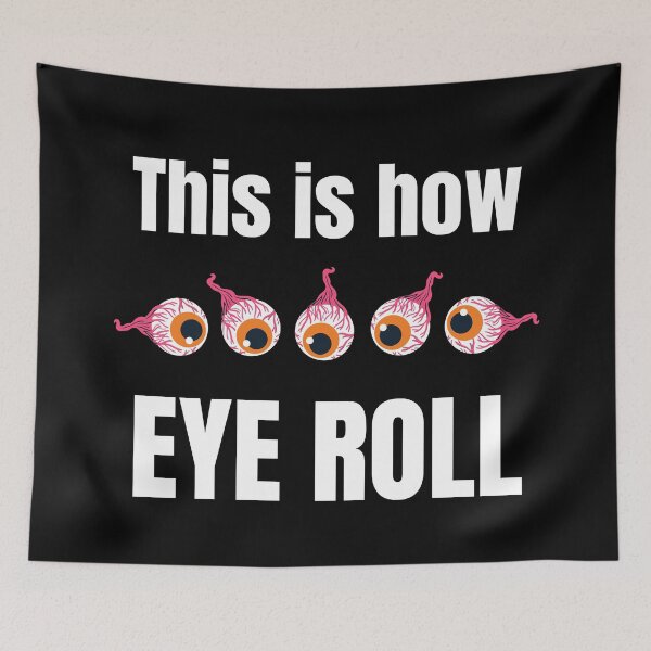 Item preview, This is how eye roll designed and sold by Caregiverology.