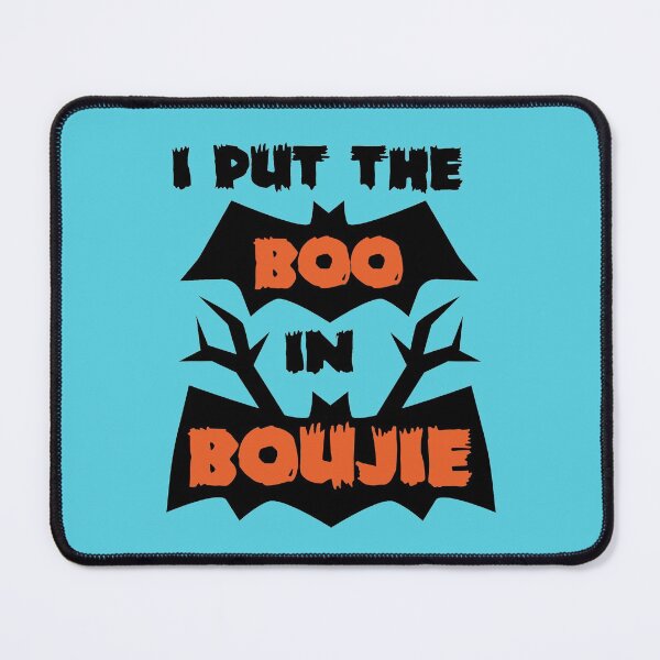 Item preview, I put the boo in boujie designed and sold by Blazing-Art.