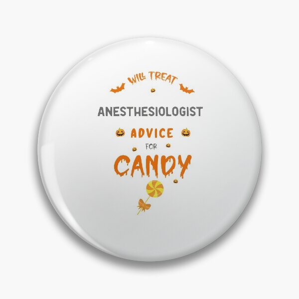 Item preview, Will Treat   Anesthesiologist Advice For Candy - Funny Halloween Quote For  Anesthesiologist designed and sold by Deezain.