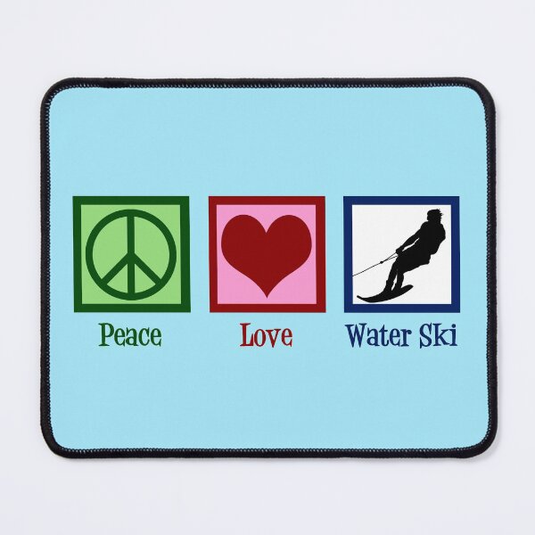 Item preview, Peace Love Water Ski designed and sold by Epic Love Designs.