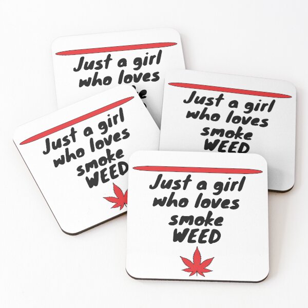 Item preview, Just a girl who likes to smoke weed - best weed design designed and sold by WeedHighLife.