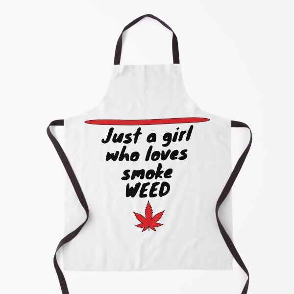 Item preview, Just a girl who likes to smoke weed - best weed design designed and sold by WeedHighLife.