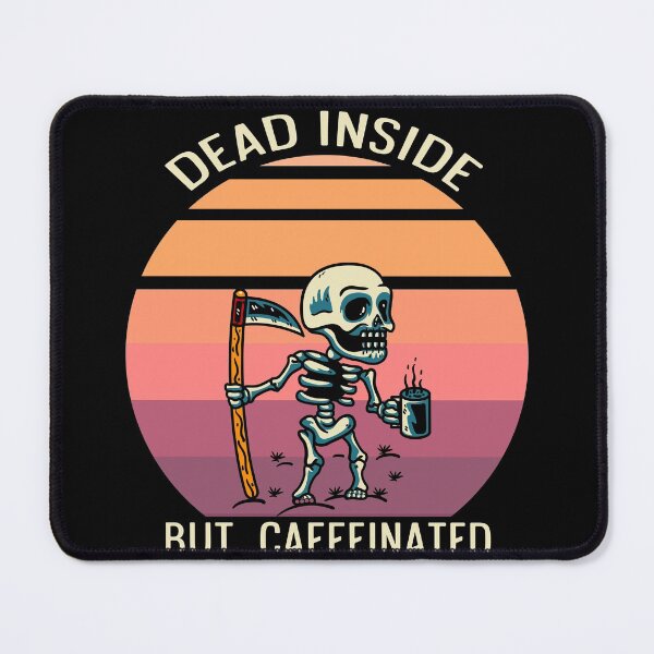 Item preview, dead inside but caffeinated vintage retro designed and sold by wowshooop.