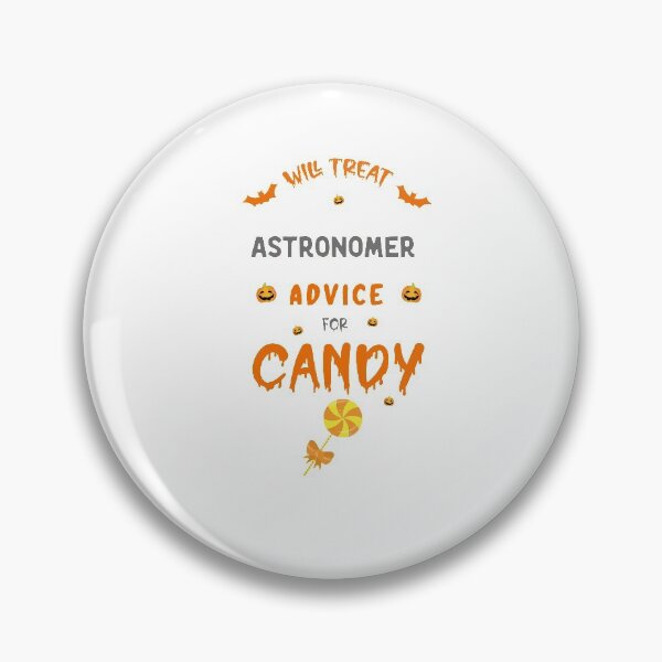 Artikelvorschau, Will Treat Astronomer Advice For Candy - Lustiges Halloween-Zitat für Astronomen entworfen und verkauft von Deezain.