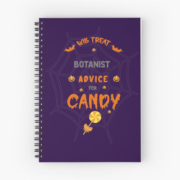 Item preview, Will Treat   Botanist Advice For Candy - Funny Halloween Quote For  Botanist designed and sold by Deezain.