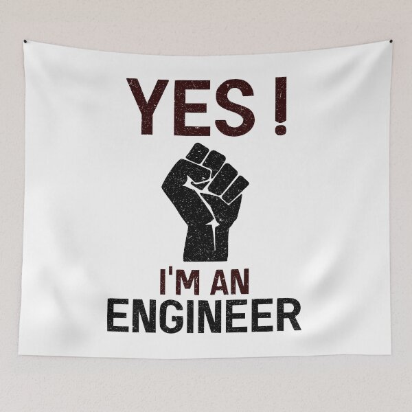 Item preview, Yes I'm An Engineer designed and sold by Bodyguard69.