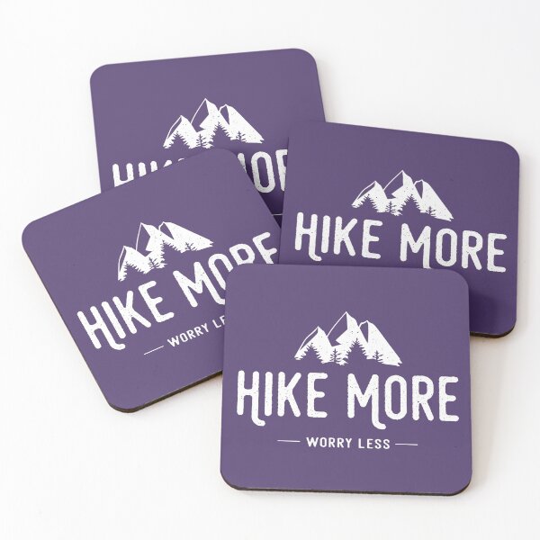 Item preview, Hike More Worry Less designed and sold by Esskay Designs.