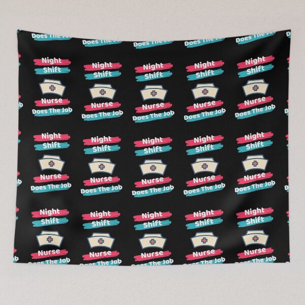 Item preview, Night Shift Nurse Rules designed and sold by ExploreTheStore.
