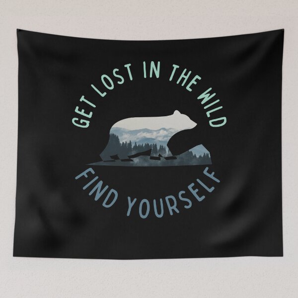 Item preview, Get Lost In The Wild And Find Yourself designed and sold by dr-tars.