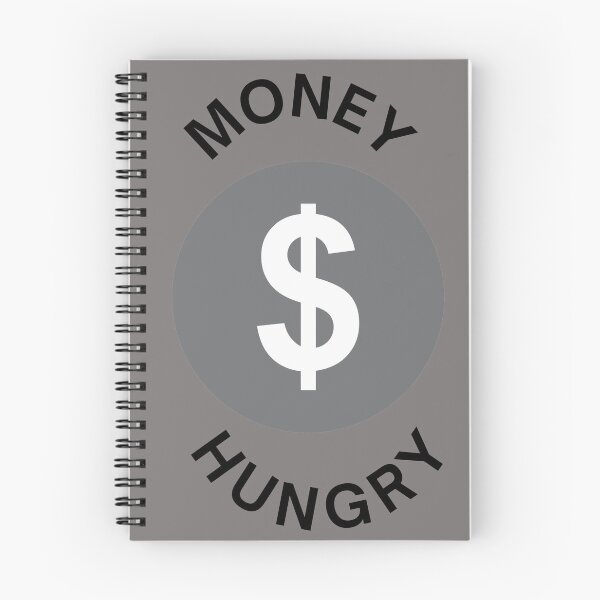 Item preview, Money Hungry designed and sold by Scorpia67.