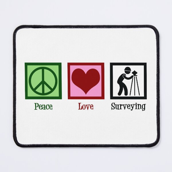 Item preview, Peace Love Surveying designed and sold by Epic Love Designs.