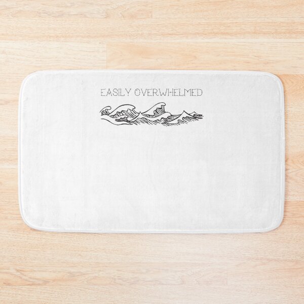 Item preview, Easily Overwhelmed designed and sold by dr-tars.