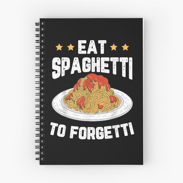 Item preview, Eat Spaghetti To Forgetti Motive For A Spaghetti Lover  designed and sold by bar0zysbertha.