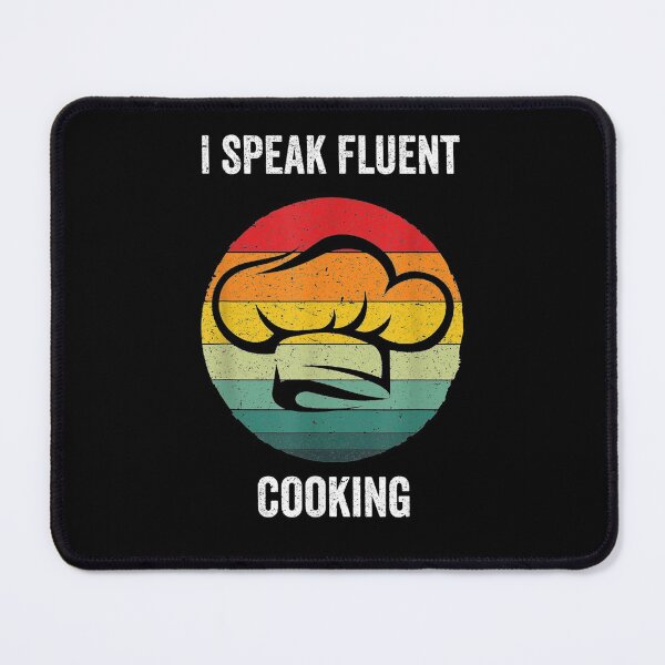 Item preview, I Speak Fluent Cooking Vintage Cook Gift  designed and sold by bar0zysbertha.