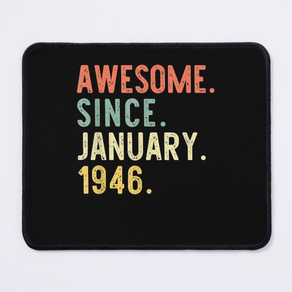 Item preview, Awesome Since January 1946 75th Gift Birthday 75 Years Old  designed and sold by bar0zysbertha.