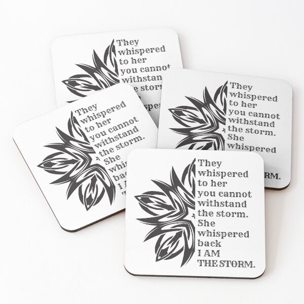 Item preview, She whispered back I am the storm designed and sold by Auntieck.
