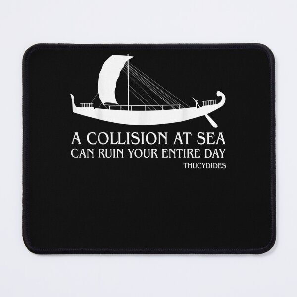 Item preview, A Collision At Sea Thucydides Gift For A Sailor  designed and sold by bar0zysbertha.