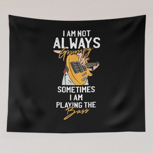Item preview, I'm Not Always Grumpy Sometimes I Am Playing The Bass Motive  designed and sold by bar0zysbertha.