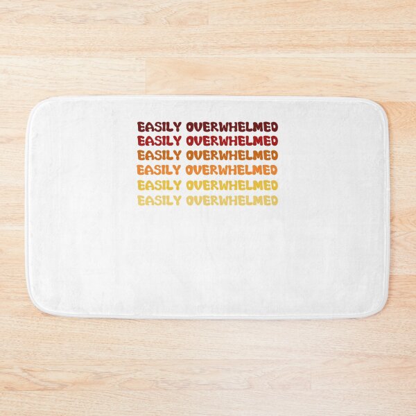 Item preview, Easily Overwhelmed designed and sold by dr-tars.