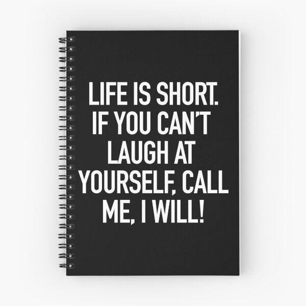 Item preview, Life is short. If you can't laugh at yourself, call me, I will. typography designed and sold by gstrehlow2011.