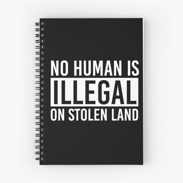 Item preview, No Human is illegal on stolen land designed and sold by Violet Treasures.
