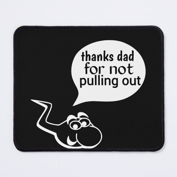 Item preview, thanks dad for not pulling out designed and sold by The Nova Prints .