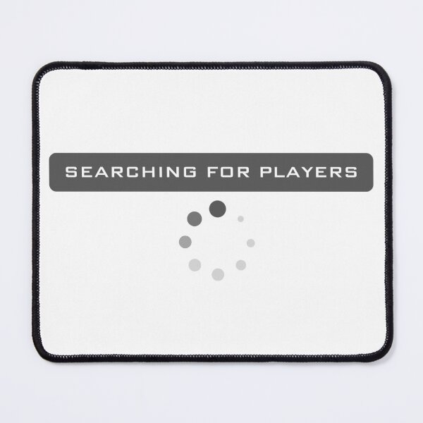 Item preview, Searching For Players - Gaming designed and sold by Never Too Much Stuff.