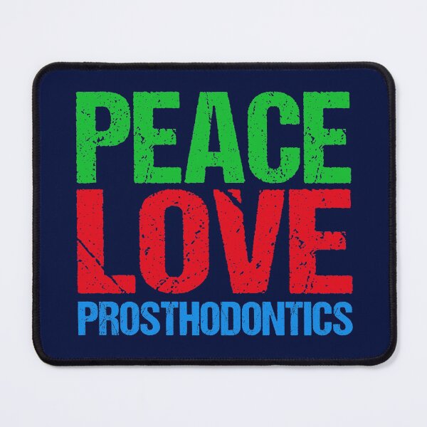 Item preview, Peace Love Prosthodontics designed and sold by Epic Love Designs.