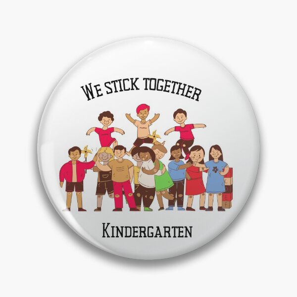 Item preview, We Stick Together Kindergarten designed and sold by MYNTLYF.
