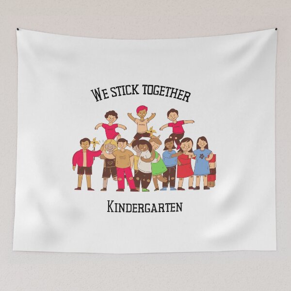 Item preview, We Stick Together Kindergarten designed and sold by MYNTLYF.