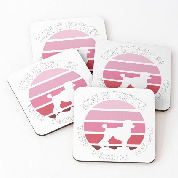 Item preview, life is better with poodles around best gift for mom dad and who love dogs  designed and sold by Sun Rise.