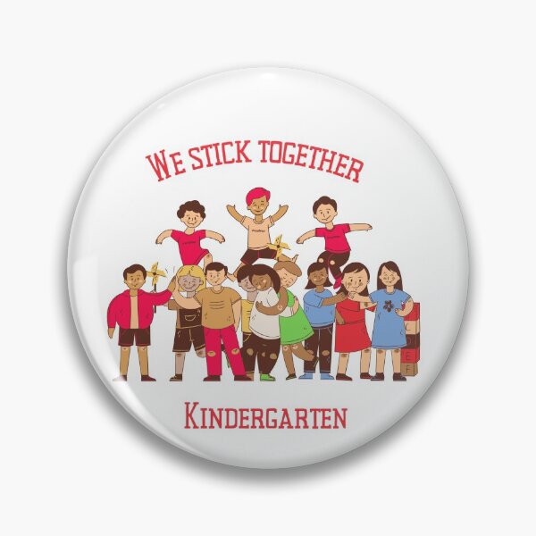 Item preview, We Stick Together Kindergarten designed and sold by MYNTLYF.