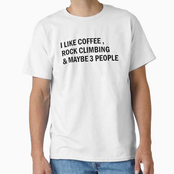 Aperçu de l'œuvre I like coffee, rock climbing and maybe 3 people créée et vendue par abdelhay31.