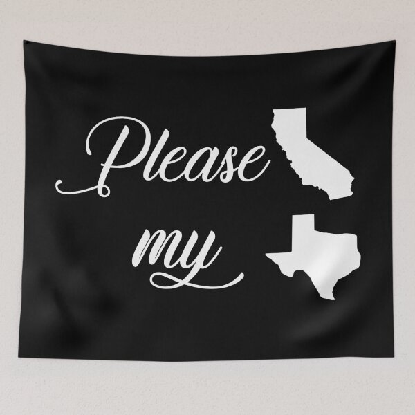 Item preview, Please California My Texas designed and sold by KBwiththeTees.