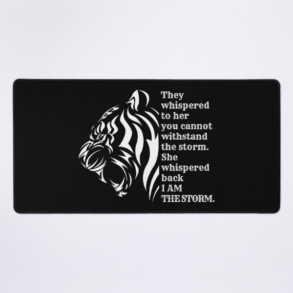 Item preview, She whispered back I am the storm tribal tiger print designed and sold by Auntieck.