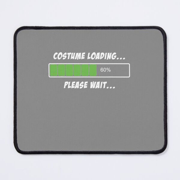 Item preview, Halloween Costume Loading designed and sold by DyanStoy.